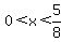 0%3Cx%3C5%2F8