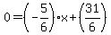 0=%28-5%2F6%29x%2B%2831%2F6%29