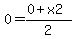 0=%280%2Bx2%29%2F2