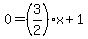 0=%283%2F2%29x%2B1