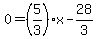 0=%285%2F3%29x-28%2F3