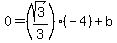 0=%28sqrt%283%29%2F3%29%28-4%29%2Bb