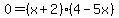 0=%28x%2B2%29%284-5x%29