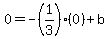 0=-%281%2F3%29%280%29%2Bb