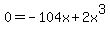 0=-104x%2B2x%5E3
