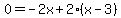 0=-2x+%2B2%28x+-+3%29%29+%2Bx+-+1