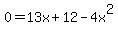 0=13x%2B12-4x%5E2