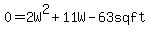 0=2W%5E2%2B11W-63+sq+ft