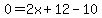 0=2x%2B12-10