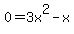 0=3x%5E2-x