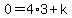 0=4%2A3%2Bk