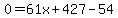 0=61x%2B427-54