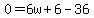0=6w%2B6-36