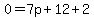 0=7p%2B12%2B2