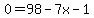 0=98-7x-1