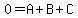 0=A%2BB%2BC