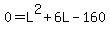 0=L%5E2%2B6L-160