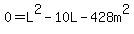 0=L%5E2-10L-428m%5E2