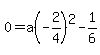 0=a%28-2%2F4%29%5E2-1%2F6