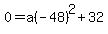 0=a%28-48%29%5E2%2B32