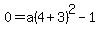 0=a%284%2B3%29%5E2-1