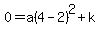 0=a%284-2%29%5E2%2Bk