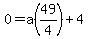 0=a%2849%2F4%29%2B4