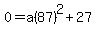 0=a%2887%29%5E2%2B27