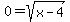 0=sqrt%28x-4%29