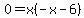 0=x%28-x-6%29