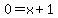 0=x%2B1