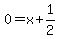0=x%2B1%2F2