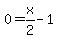 0=x%2F2-1