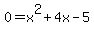 0=x%5E2%2B4x-5