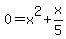 0=x%5E2%2Bx%2F5