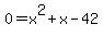 0=x%5E2%2Bx-42