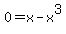0=x-x%5E3