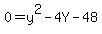 0=y%5E2-4Y-48