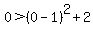 0%3E%280-1%29%5E2%2B2
