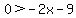 0%3E-2x-9