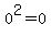 0%5E2=0