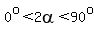 0%5Eo%3C2alpha%3C90%5Eo