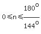 0+%3C=+n+%3C=+180%5Eo%2F144%5Eo