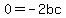 0+=+-2bc