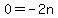 0+=+-2n