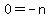 0+=+-n