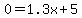 0+=+1.3x%2B5