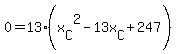 0+=+13%28x%5BC%5D%5E2-13x%5BC%5D%2B247%29