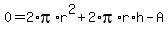 0+=+2%2Api%2Ar%5E2+%2B+2%2Api%2Ar%2Ah-A