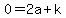 0+=+2a%2Bk